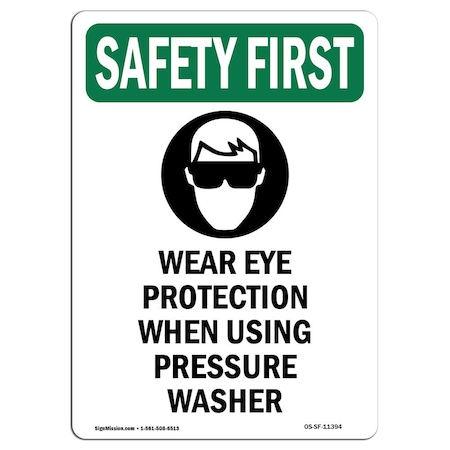 Signmission OSHA Sign, Wear Eye Protection, 24in X 18in Aluminum, 18" W, 24" H, Portrait, OS-SF-A-1824-V-11394 OS-SF-A-1824-V-11394